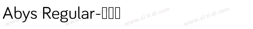Abys Regular字体转换